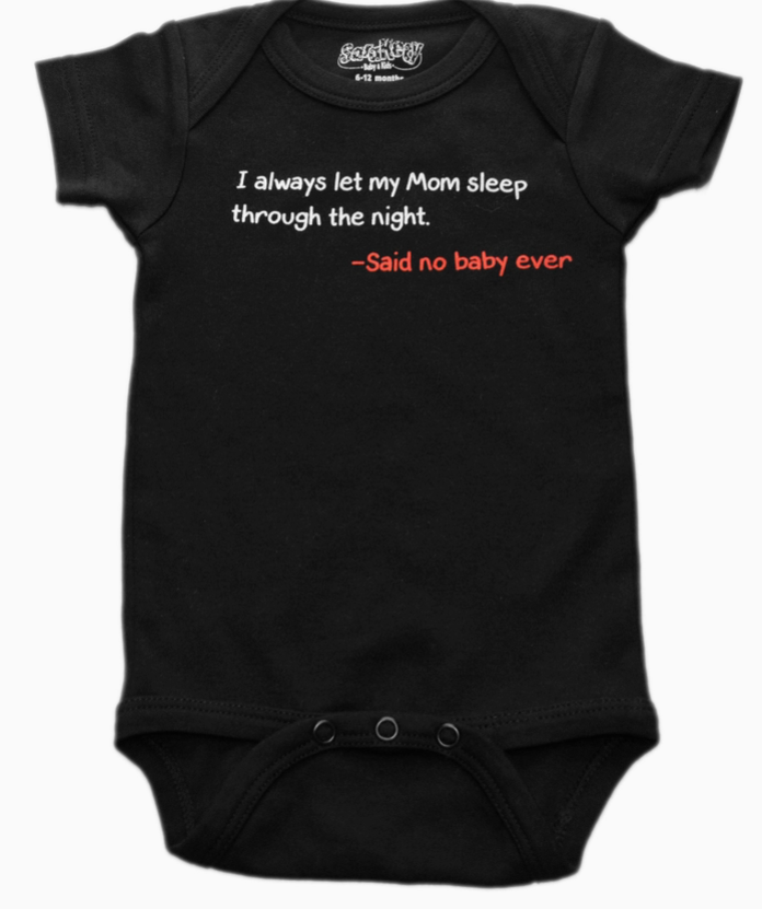 Said No Baby Onesie (0-6M)